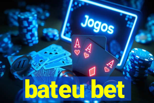 bateu bet