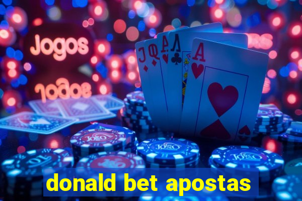 donald bet apostas