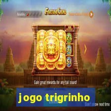 jogo trigrinho