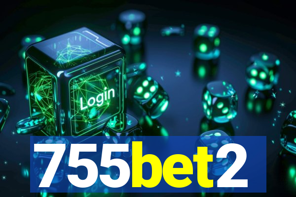 755bet2