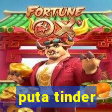 puta tinder