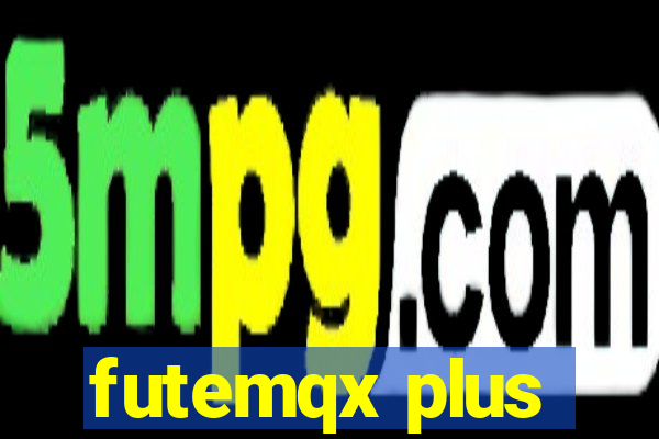 futemqx plus