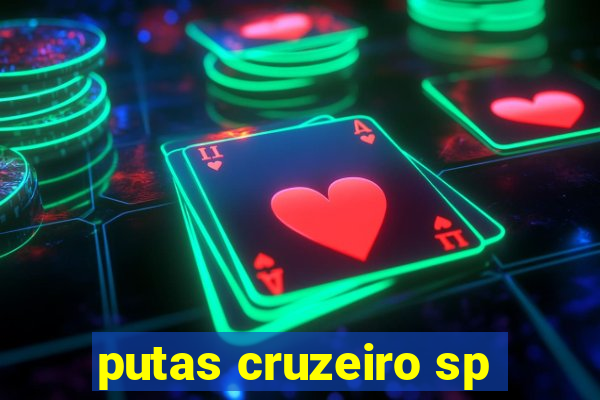 putas cruzeiro sp