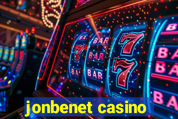 jonbenet casino