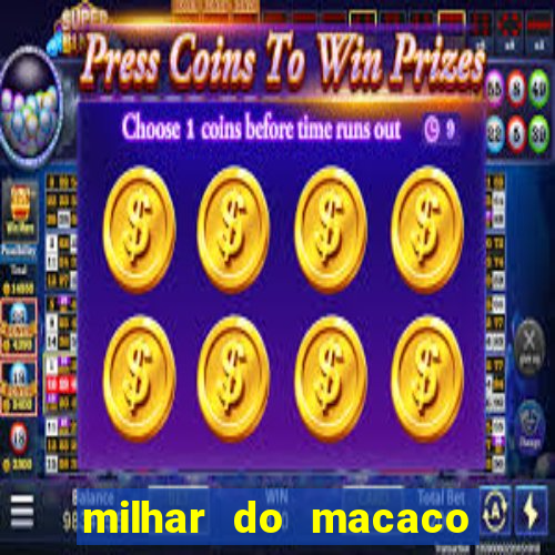 milhar do macaco que mais saem no jogo do bicho