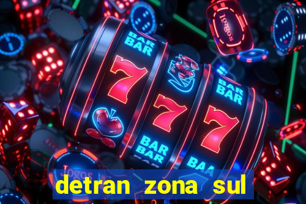 detran zona sul porto alegre