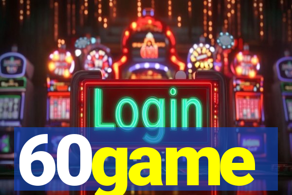 60game