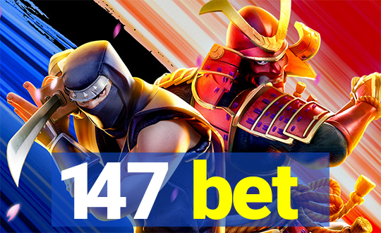 147 bet