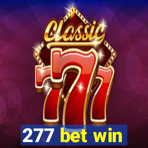 277 bet win