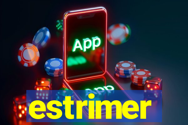 estrimer