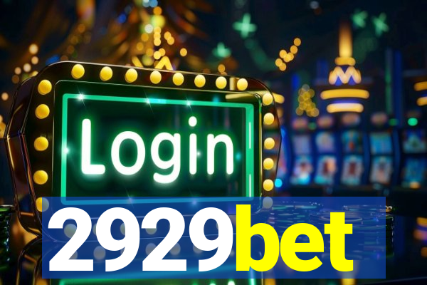2929bet