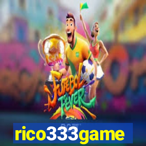 rico333game