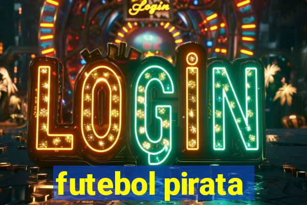 futebol pirata