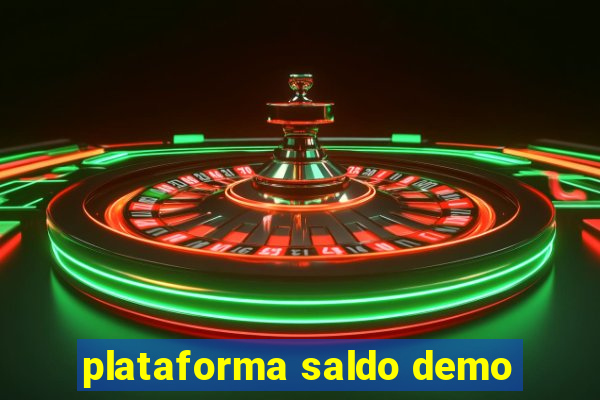 plataforma saldo demo