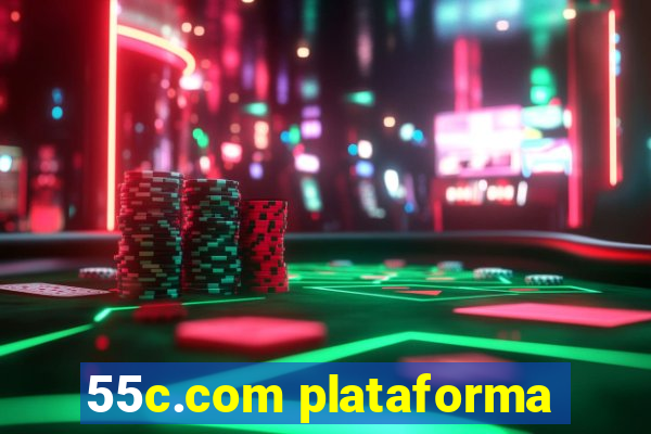 55c.com plataforma