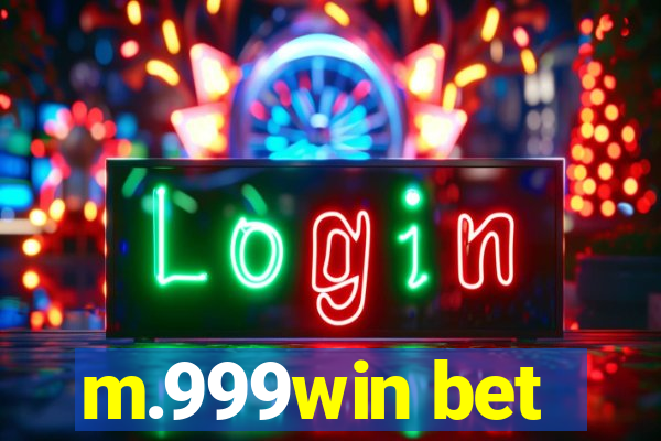 m.999win bet
