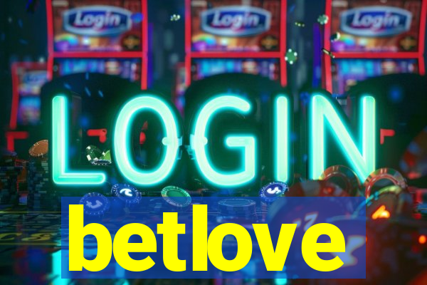 betlove