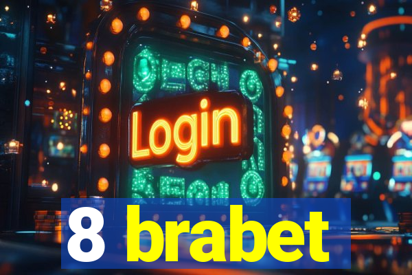 8 brabet