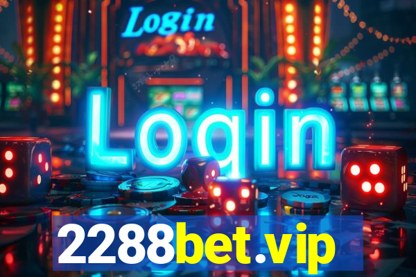 2288bet.vip