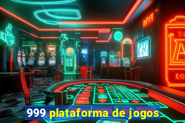 999 plataforma de jogos