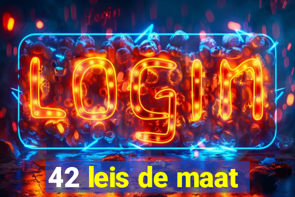 42 leis de maat
