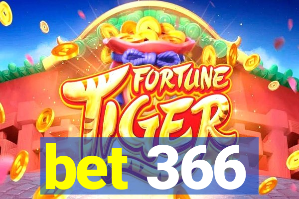 bet 366