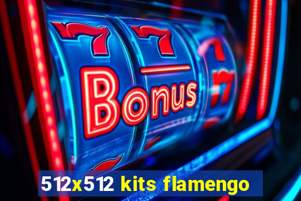 512x512 kits flamengo