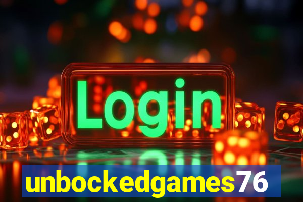 unbockedgames76