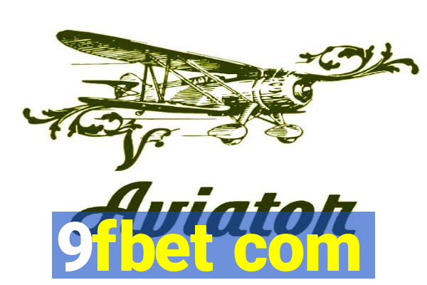 9fbet com