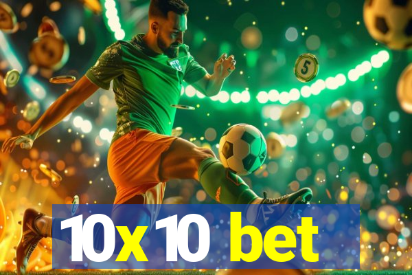 10x10 bet