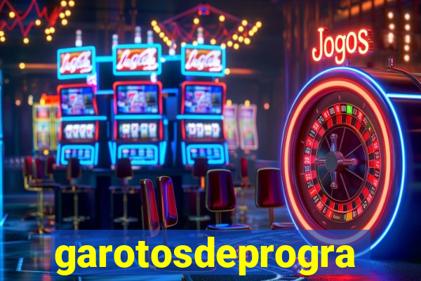 garotosdeprogramas