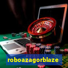 roboazagorblaze