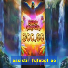 assistir futebol ao vivo portal rmc