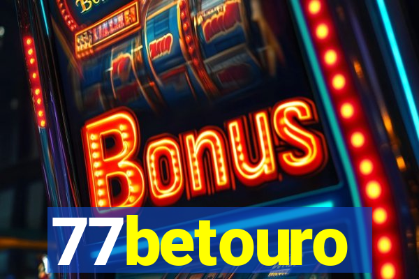 77betouro