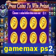 gamemax ps2