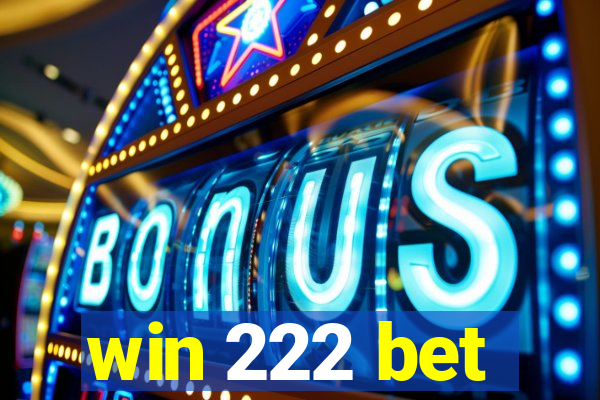 win 222 bet