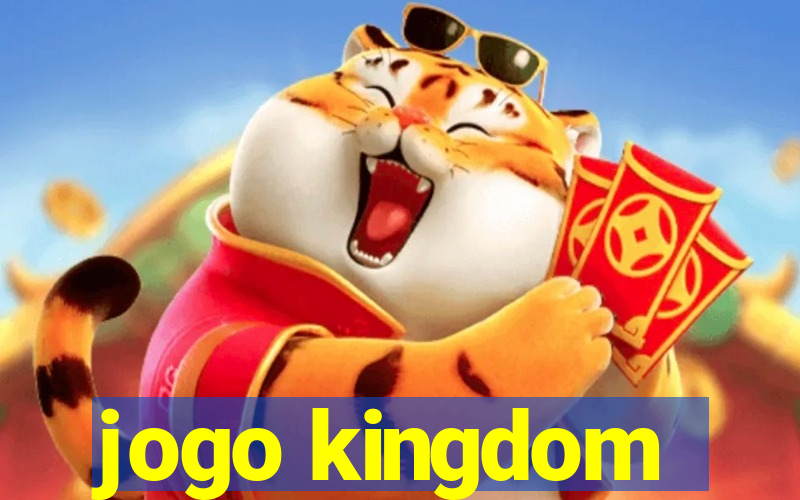 jogo kingdom