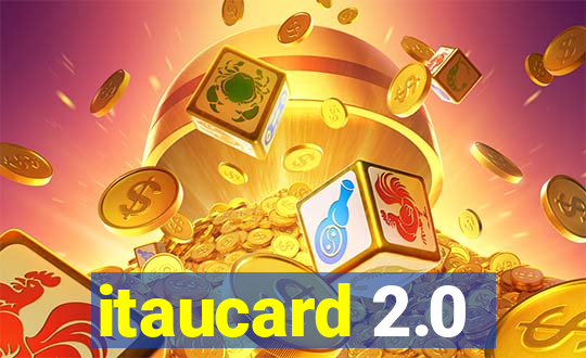 itaucard 2.0