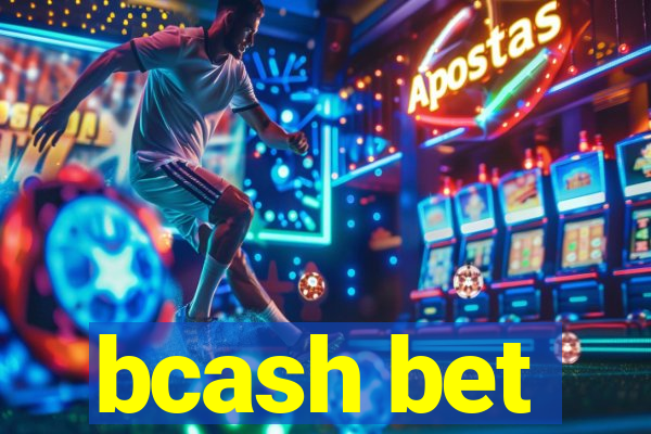 bcash bet