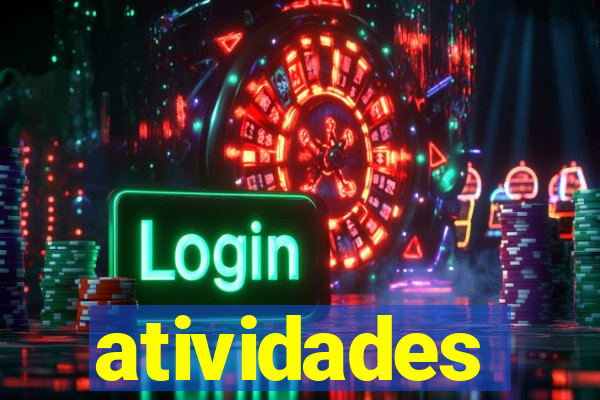 atividades educativas neri santos