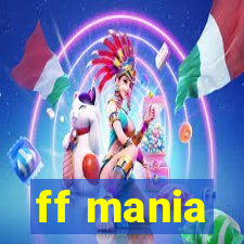 ff mania