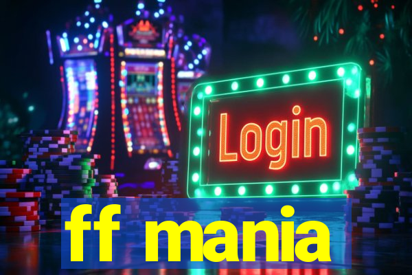 ff mania