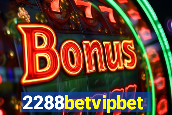 2288betvipbet