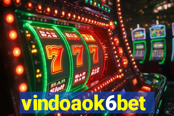 vindoaok6bet