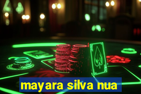mayara silva nua