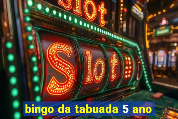 bingo da tabuada 5 ano