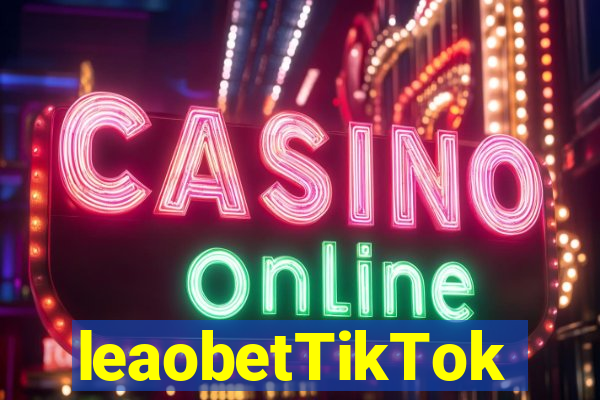 leaobetTikTok
