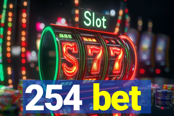 254 bet