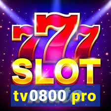 tv0800 pro