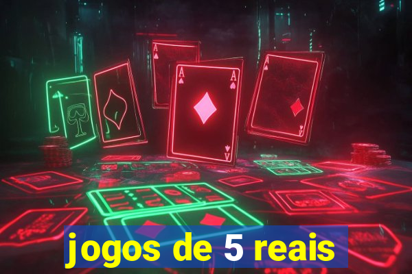 jogos de 5 reais